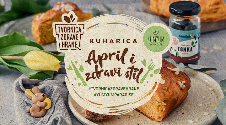 Zdrava kuharica za travanj, april i zdravi stil.