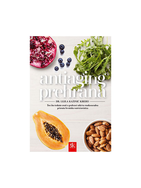 Antiaging prehrana - Školska knjiga