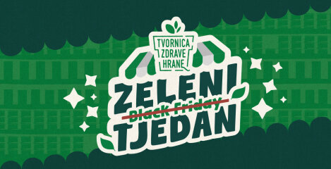 Green week u Tvornici Zdrave Hrane